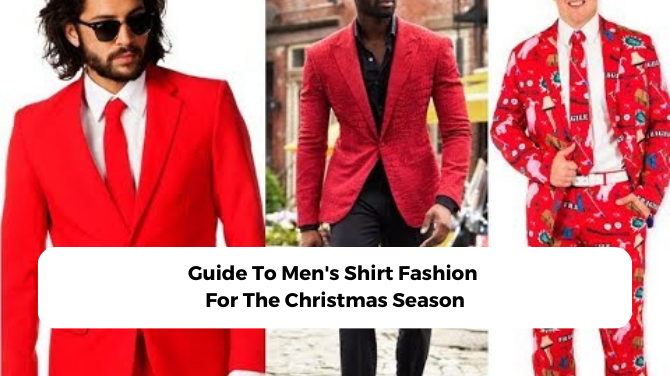 Guide To Men's Shirt Fashion For The Christmas Season